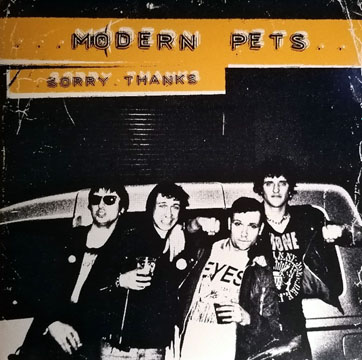 MODERN PETS "Sorry.. Thanks" LP (P. Trash) German Import